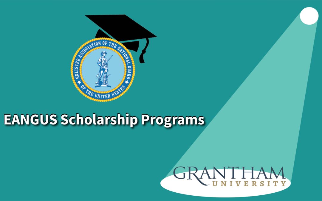 EANGUS Scholarship Program Spotlight: Grantham University